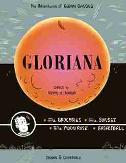 Gloriana: The Adventures of Glenn Ganges de Kevin Huizenga