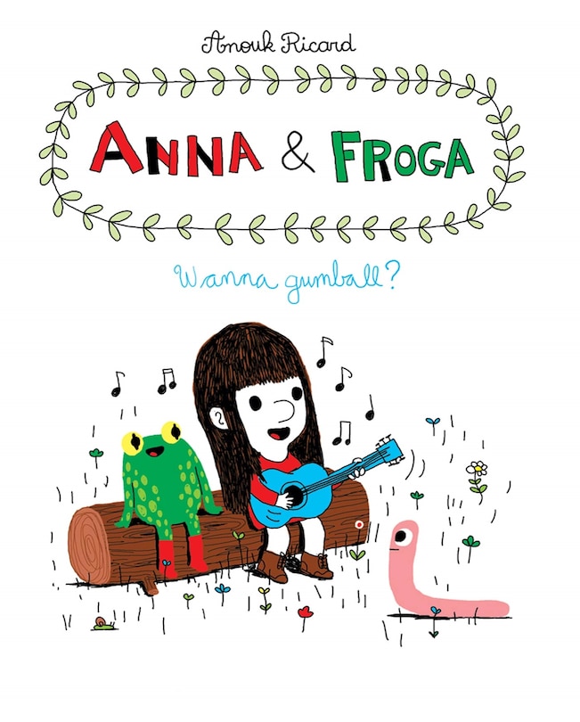 Couverture_Anna and Froga: Wanna Gumball?
