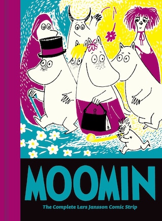 Moomin Book Ten: The Complete Lars Jansson Comic Strip