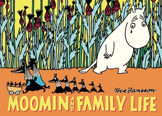 Front cover_Moomin And Family Life