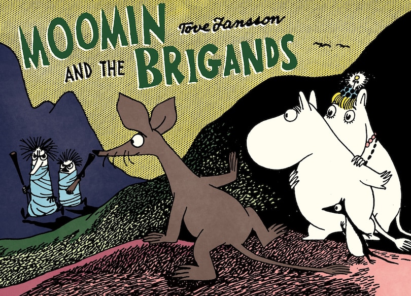 Front cover_Moomin And The Brigands