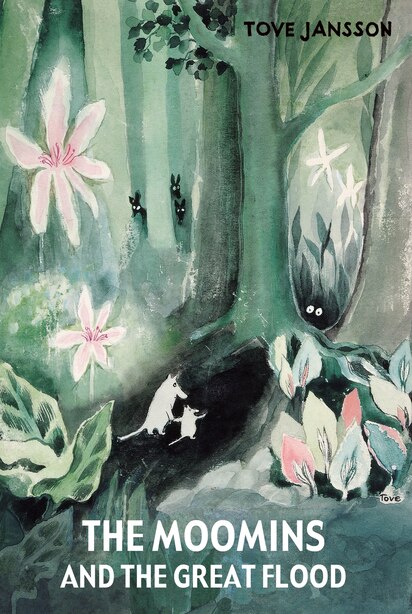 The Moomins And The Great Flood by Tove Jansson