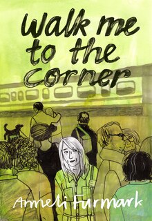 Front cover_Walk Me To The Corner