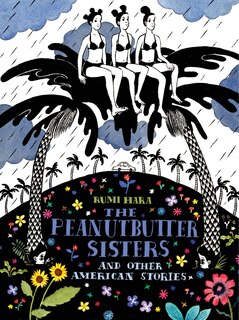 Front cover_The Peanutbutter Sisters And Other American Stories