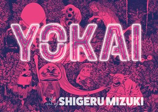 Front cover_Yokai: The Art of Shigeru Mizuki