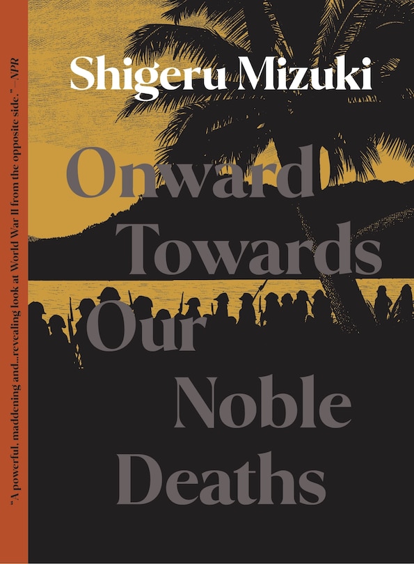 Front cover_Onward Towards Our Noble Deaths