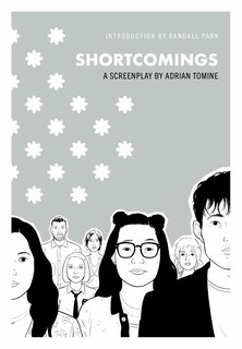 Front cover_Shortcomings: A Screenplay