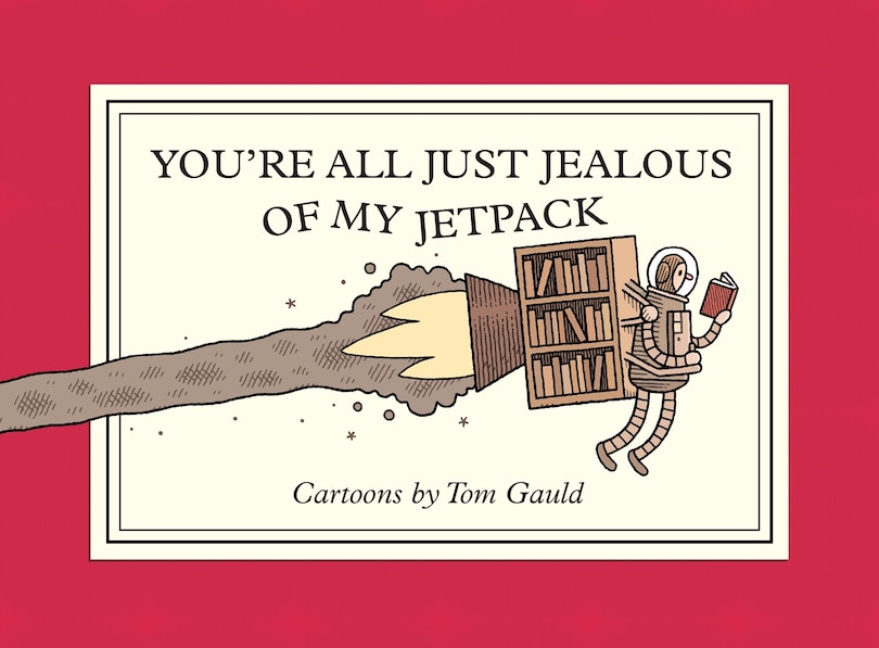 Front cover_You're All Just Jealous of My Jetpack