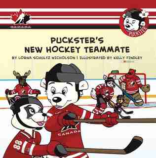 Puckster's New Hockey Teammate de Lorna Schultz Nicholson