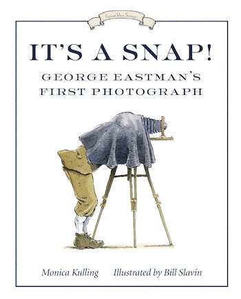 It's A Snap!: George Eastman's First Photograph