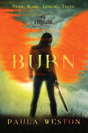 Burn: The Rephaim Book Iv