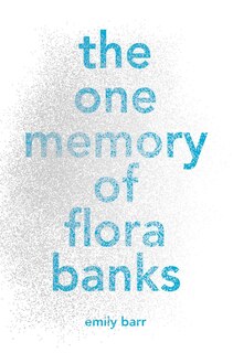 Couverture_The One Memory Of Flora Banks