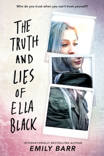 Front cover_The Truth And Lies Of Ella Black