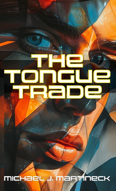 Front cover_The Tongue Trade