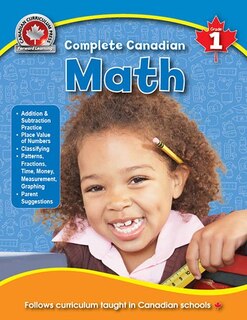 Front cover_Complete Canadian Math Grade 1: Essential Skills for Ages 6–7