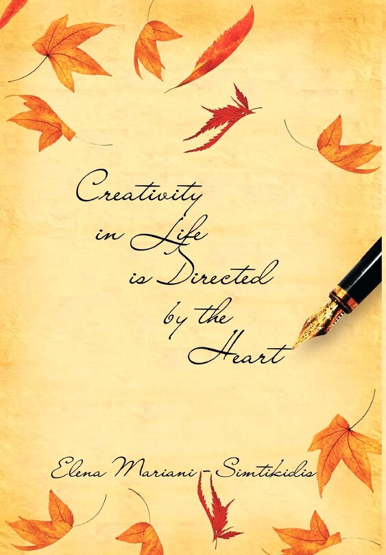 Front cover_Creativity In Life Is Directed By The Heart