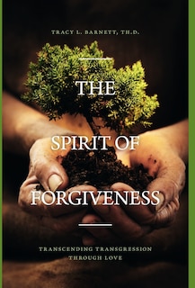 Front cover_The Spirit Of Forgiveness