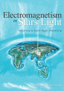 Front cover_Electromagnetism In Stars Light