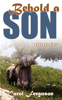 Front cover_Behold, A Son