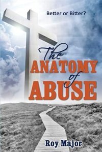 Front cover_The Anatomy of Abuse