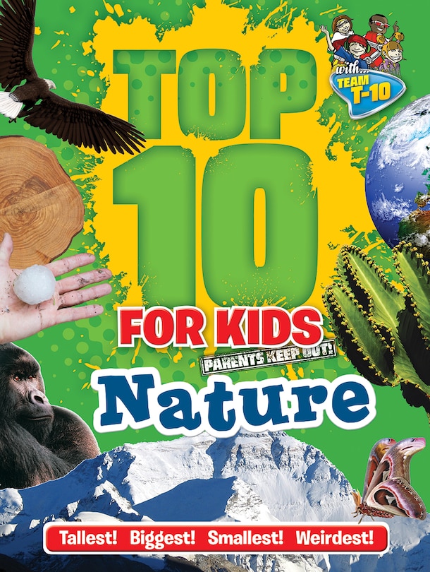 Top 10 for Kids Nature