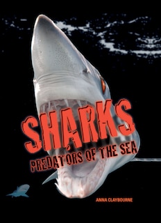 Sharks -- Predators Of The Sea