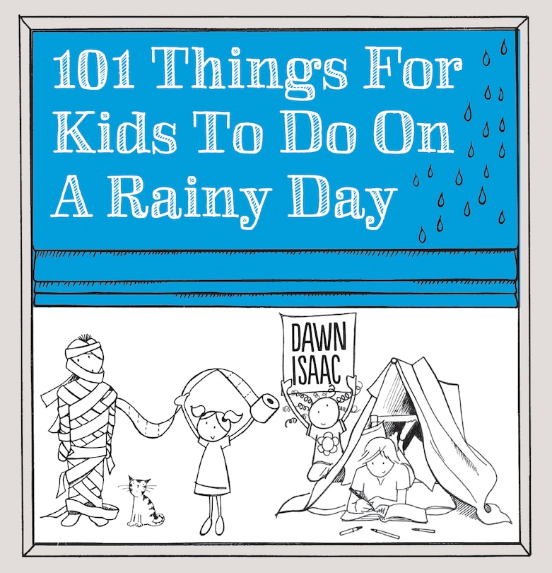 Couverture_101 Things For Kids To Do On A Rainy Day