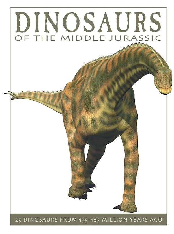Front cover_Dinosaurs Of The Middle Jurassic