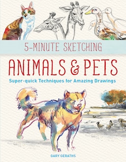 Front cover_5-Minute Sketching -- Animals and Pets