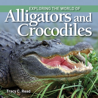 Couverture_Exploring the World of Alligators and Crocodiles