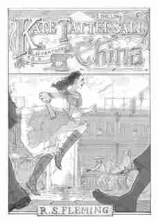 Kate Tattersall Adventures in China by R.s. Fleming