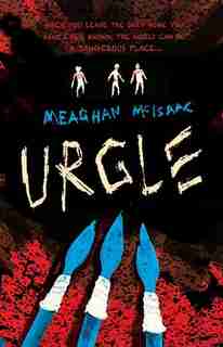 Urgle by Meaghan Mcisaac