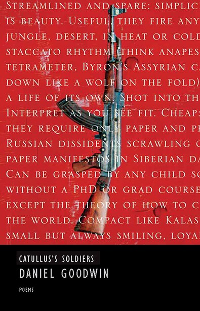 Catullus's Soldiers by Daniel Goodwin