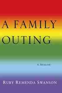 A Family Outing by Ruby Remenda Swanson