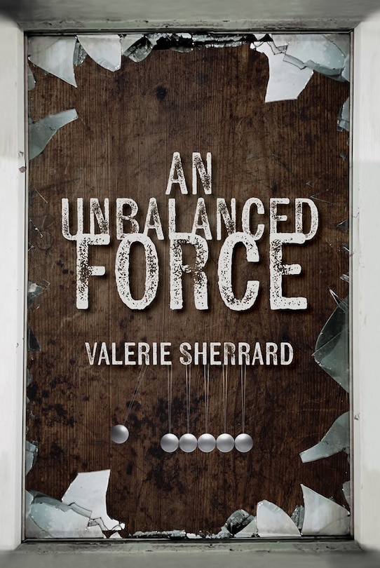 Front cover_An Unbalanced Force