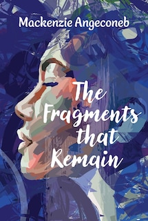 Front cover_The Fragments that Remain