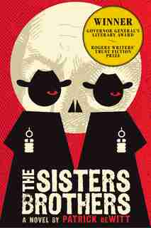 The Sisters Brothers by Patrick Dewitt