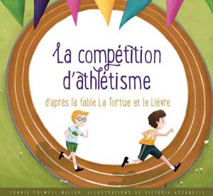 Front cover_La compétition d'athlétisme d'après la fable La tortue et le lièvre