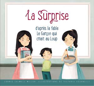 Front cover_La surprise d'après la fable Le garçon qui criait au loup