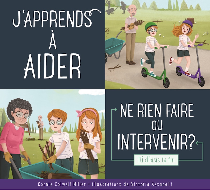 J'apprends à aider : ne rien faire ou intervenir?
