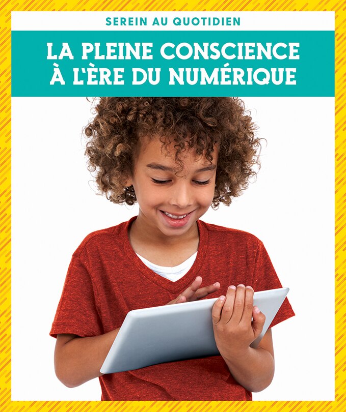Front cover_La pleine conscience &agrave; l'&egrave;re du num&eacute;rique