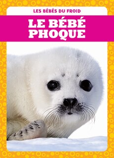 Front cover_Le bébé phoque