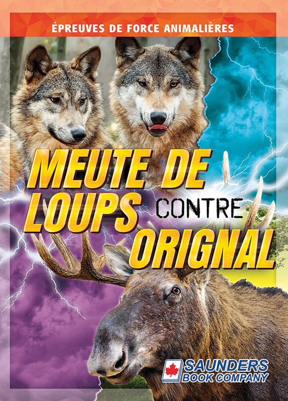 Front cover_Meute de loups contre orignal