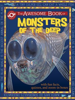 The Awesome Book Of Monsters of the Deep: Awesome