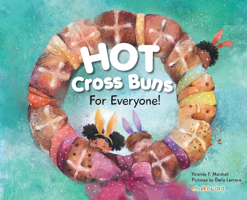 Front cover_Hot Cross Buns for Everyone