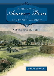 Couverture_History of Annapolis Royal Volume 2