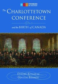 Front cover_The Charlottetown Conference