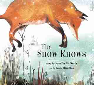 The Snow Knows de JENNIFER MCGRATH