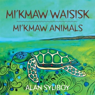 Couverture_Mi'kmaw Animals