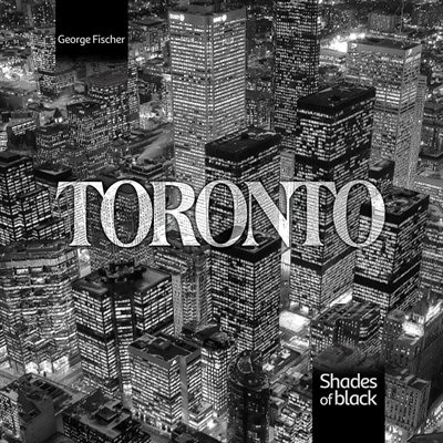 Toronto, Shades of Black